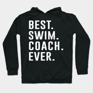 Best swim Coach Ever Gift Hoodie